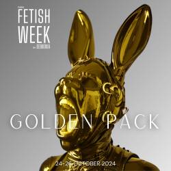 Golden Pack - Fetish week 2024