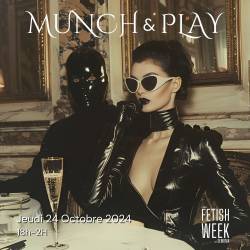 Munch & Play - Fetish Week 2024