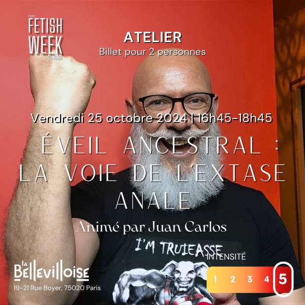 Atelier - Eveil ancestral : la voie de l'extase anale| Fetish week