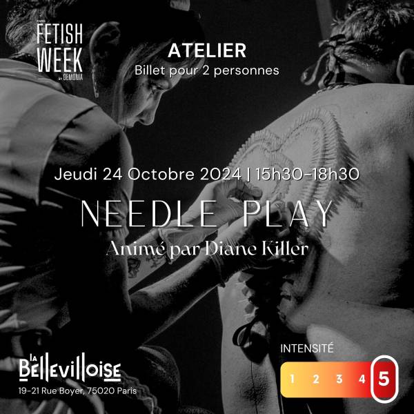 Atelier - Needle play | Fetish week